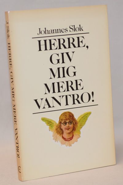 Herre - giv mig mere vantro!.