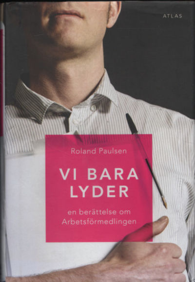 VI BARA LYDER. En berättelse om…