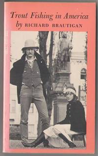 Trout Fishing in America by Brautigan, Richard - 1975