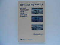 image of Substance and Practice: Building Technology and the Royal Engineers in Canada
