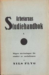 Arbetarnas studiehandbok I. Några anvisningar för…