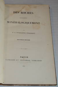 image of DES ROCHES CONSIDEREES MINERALOGIQUEMENT. Nouvelle Edition.