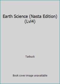 Earth Science (Nasta Edition) (Lvl4) by Tarbuck - 2012