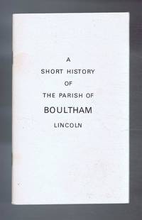 image of A Short History of the Parish of Boultham, Lincoln