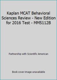 Kaplan MCAT Behavioral Sciences Review - New Edition for 2016 Test - MM5112B