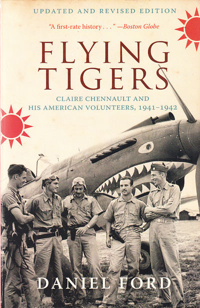 Flying Tigers. Claire Chennault and His American…
