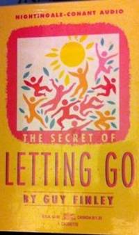 The Secret of Letting Go