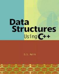 Data Structures Using C++ (Programming) by D. S. Malik - 2003-05-08