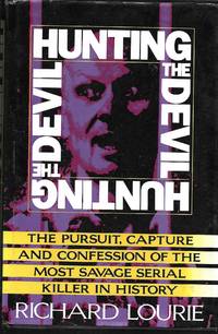 Hunting the Devil by Richard Lourie - 1993