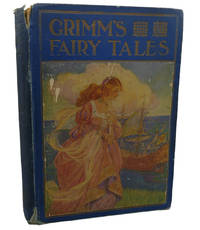 GRIMM&#039;S FAIRY TALES THE WINDERMERE SERIES by Brothers Grimm - 1928