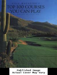 image of Golf Magazine's Top 100 Courses You Can Play