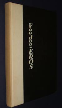 image of Voodoo-Eros: Ethnological Studies in the Sex-Life of the African Aborigines