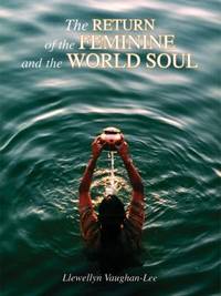 The Return of the Feminine and the World Soul