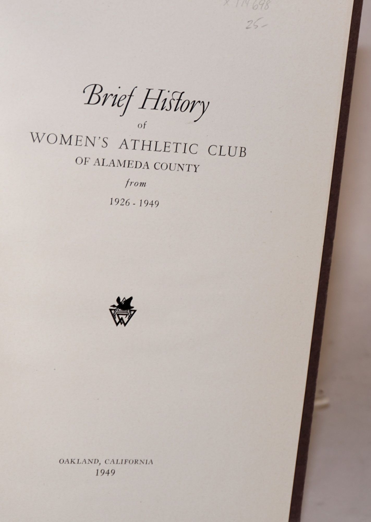 A Brief History of the Women's Athletic Club of Alameda County, 1926