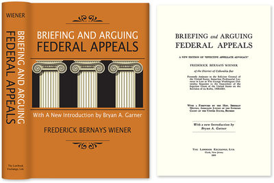 Briefing and Arguing Federal Appeals. Hardcover with dust jacket