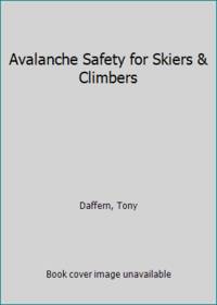 Avalanche Safety for Skiers & Climbers