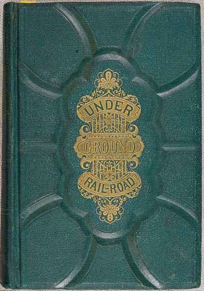 "The Underground Rail Road" -- First Edition