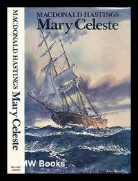 Mary Celeste : a centenary record