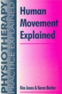 Human Movement Explained