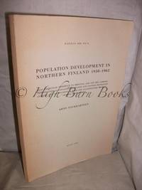 Population Development in Northern Finland 1950-1965 (Nordia 1969 No 8)
