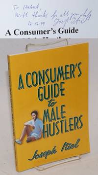 A Consumer's Guide to Male Hustlers