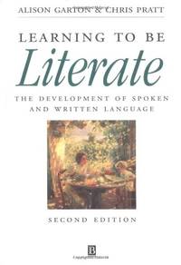 Learning to be Literate: The Development of Spoken and Written Language