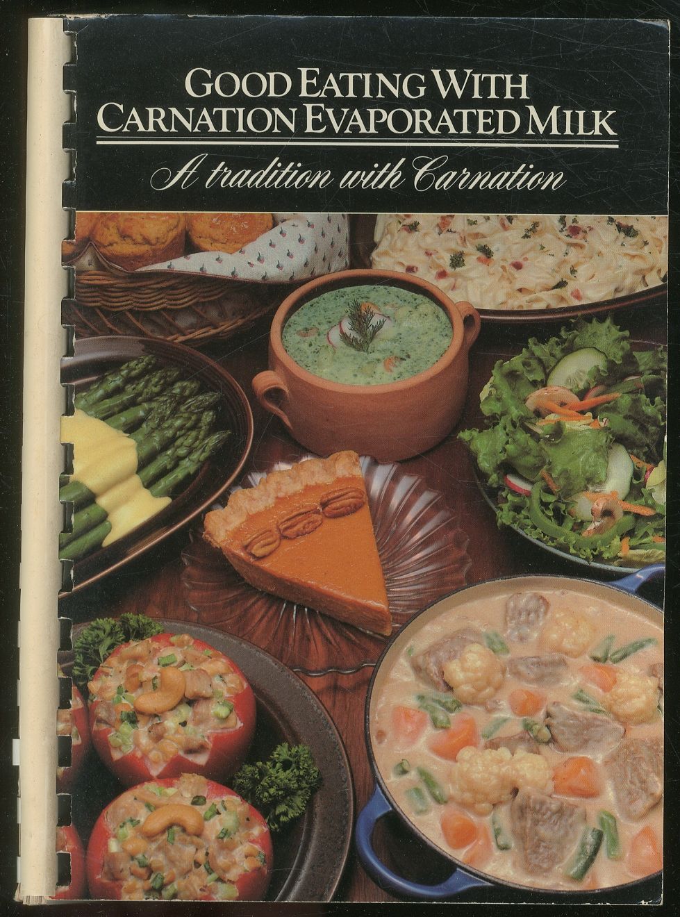 Good Eating with Carnation Evaporated Milk, A Trad