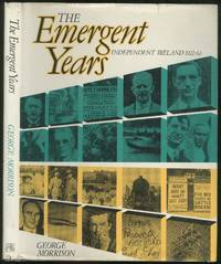 image of The Emergent Years: Independent Ireland: 1922-62