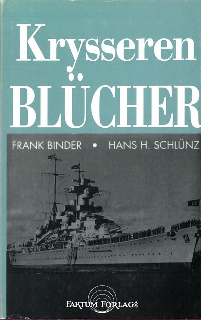 Krysseren “Blücher” Oversatt av Nils Rømming.…