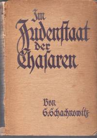 Im Judenstaat der Chasaren : Historicher Roman aus dem achten Jahrhundert