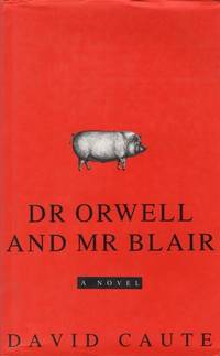 Dr Orwell and Mr Blair