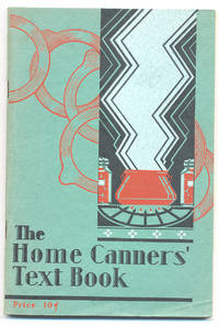 The Home Canners' Text Book
