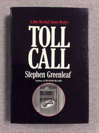 Toll Call: A John Marshall Tanner Mystery