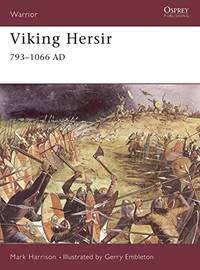 Viking Hersir 793-1066AD, (Warrior Series, No. 3)