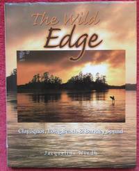image of The Wild Edge: Clayoquot, Long Beach and Barkley Sound