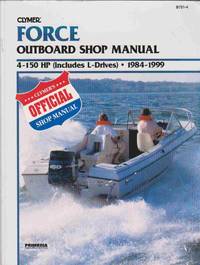 image of CLYMER FORCE OUTBOARD SHOP MANUAL 4-150 HP, Includes L-Drives, 1984-1999