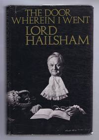 The Door Wherein I Went by Lord Hailsham - 1975