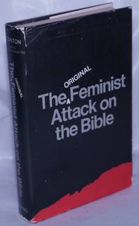 image of The original feminist attack on the Bible: (the Woman's Bible) introduction by Barbara Welter