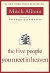 The Five People You Meet In Heaven