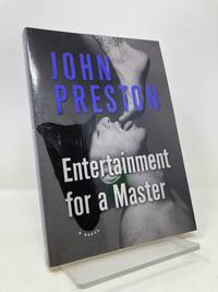 Entertainment for a Master: A Novel