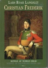 Christian Fredrik. Del 1