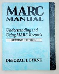 MARC Manual - Understanding and using MARC records - Second edition