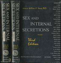 Sex and Internal Secretions [Two Volumes]