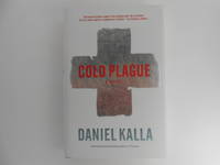 Cold Plague: A Novel (signed)