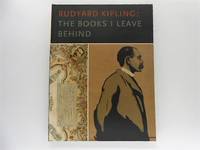 Rudyard Kipling: The Books I Leave Behind