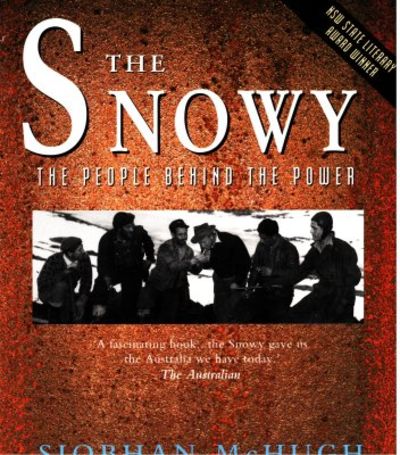 The Snowy. The people behind the power.