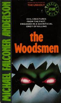 The Woodsmen, The