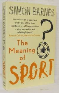 The Meaning of Sport.
