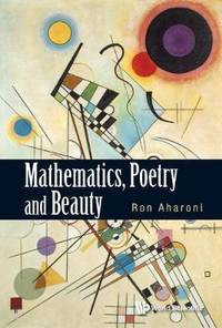 MATHEMATICS, POETRY AND BEAUTY