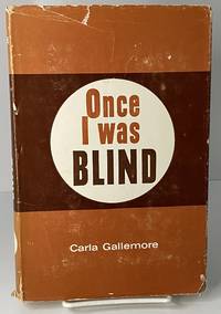 Once I was Blind